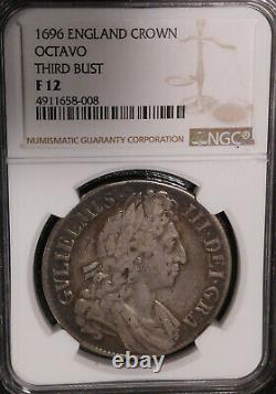 1696 ENGLAND, GREAT BRITAIN 1 Crown Coin Octavo Graded NGC F12 Slab William III
