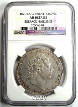 1820 LX Great Britain England George III Crown Coin Certified NGC AU Details