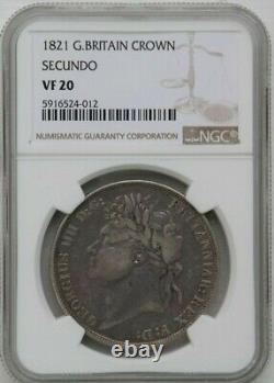 1821 Great Britain Crown George IV Secundo NGC VF 20 Graded