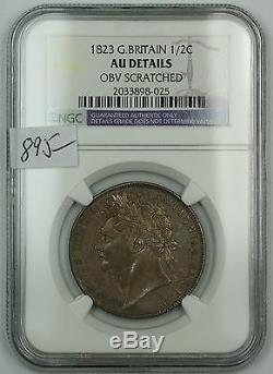 1823 Great Britain Half Crown 1/2C Silver Coin NGC AU Details Obv Scratched AKR