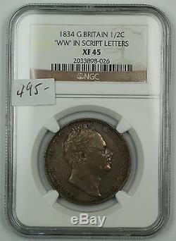 1834 Great Britain Silver Half Crown Coin'WW' In Script Letters NGC XF-45 AKR