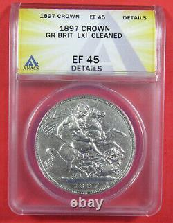 1897 Crown Great Britain LXI ANACS EF45 (Details, Cleaned). Popular coin(622284)
