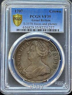 Great Britain / England CROWN 1707 ROSES & PLUMES S-3578 PCGS Graded VF 35 Rare