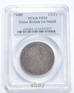 VF25 1689 Great Britain 1/2 Crown 1st Shield Graded PCGS 1023