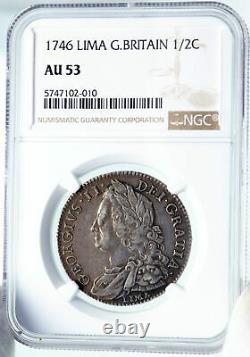 1746 Grande-bretagne Uk George II 1/2 Couronne Lima Coin W Espagnol Silver Ngc I87143