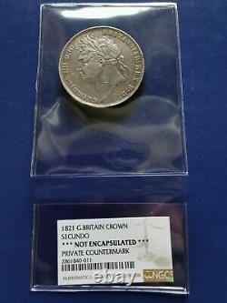 1821 Grand Grand Grand Grand Grand Crown Silver Coin Secundo George IV Ngc Véritable Contre-marque
